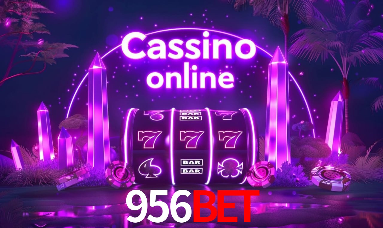 956bet Entrar - Login Seguro Certificado